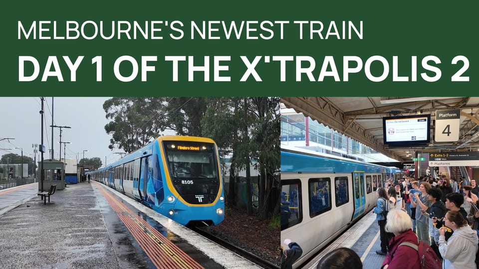 Photo of the video thumbnail 'Melbourne's Newest Train Day 1 of the XTrapolis 2'.